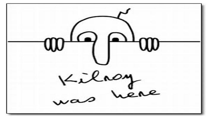 Kilroy was here
